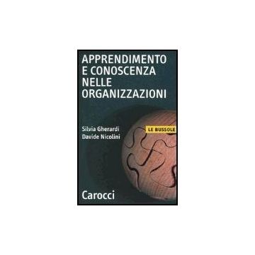 Apprendimento E Conoscenza Nelle Organizzazioni
