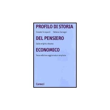 Profilo Di Storia Del Pensiero Economico. Dalle Origini A Keynes