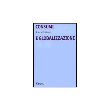 Consumi E Globalizzazione