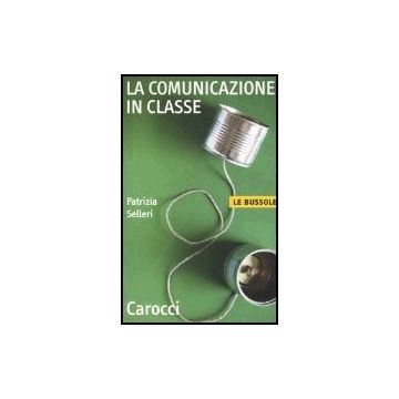 La Comunicazione In Classe 