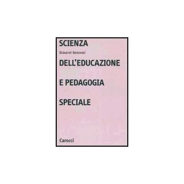 Scienza Dell'educazione E Pedagogia Speciale