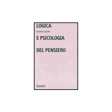 Logica E Psicologia Del Pensiero