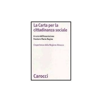 La Carta Per La Cittadinanza Sociale. L'esperienza Della Regione Abruzzo 
