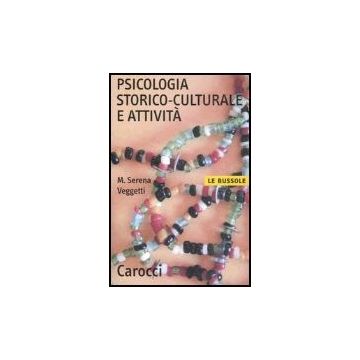 Psicologia Storico-culturale E Attivita'