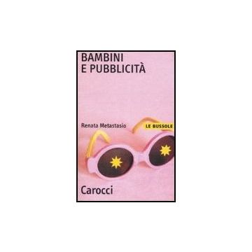 I Bambini E La Pubblicita' 