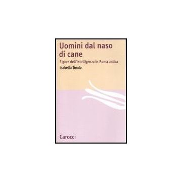 Uomini Dal Naso Di Cane