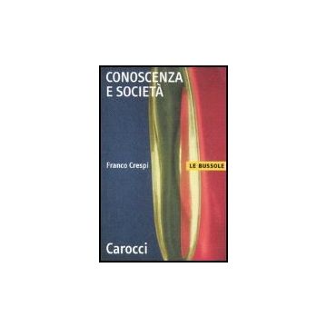 Che Cos'e' La Sociologia Della Conoscenza