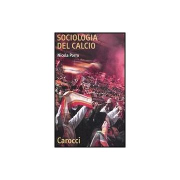 Sociologia Del Calcio