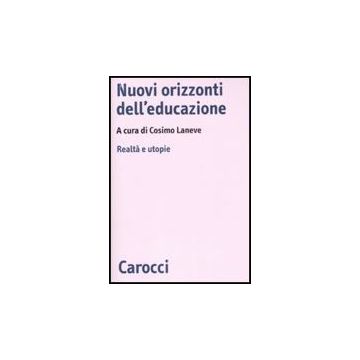 Nuovi Orizzonti Dell'educazione