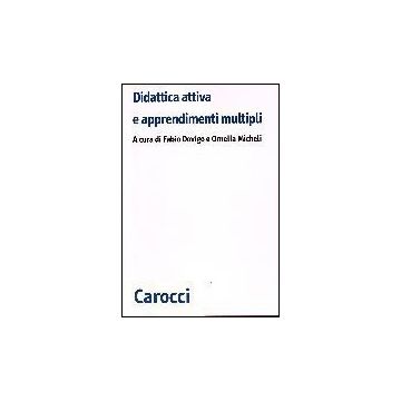 Didattica Attiva E Apprendimenti Multipli