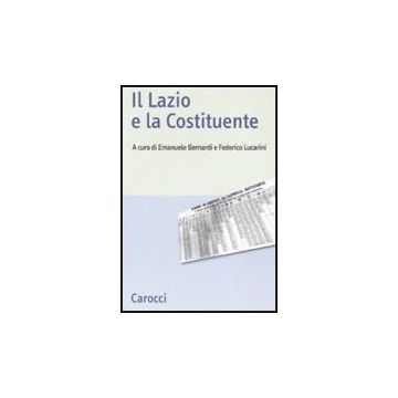 Il Lazio E La Costituente 