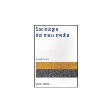 Sociologia Dei Mass Media
