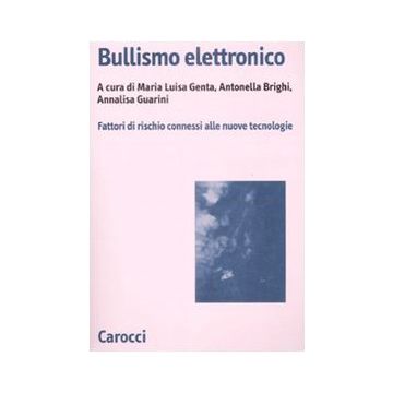 Cyberbulling-bullismo Elettronico GENTA CAROCCI