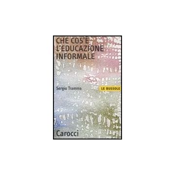 Che Cos'e' L'educazione Informale