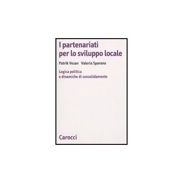 New Governance. I Partenariati Per Lo Sviluppo Locale Consolidamento