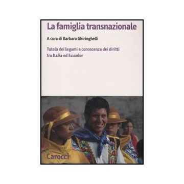 La Famiglia Transnazionale  Minori In Italia E In Ecuador