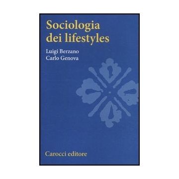 Sociologia Dei Lifestyles
