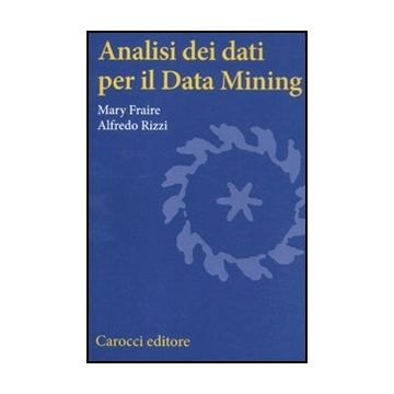 Analisi Dei Dati Per Il Data Mining