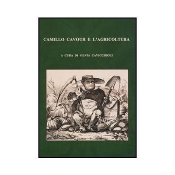 Camillo Cavour E L'agricoltura