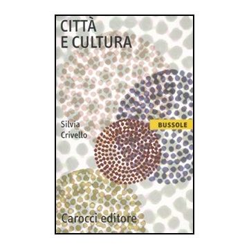 Citta' E Cultura