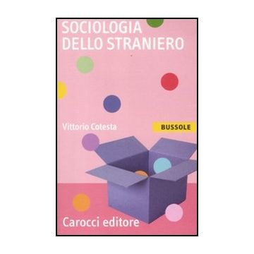 Sociologia Dello Straniero