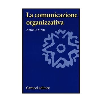 La Comunicazione Organizzativa 