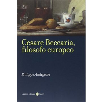 il-pensiero-di-cesare-beccaria-audegean-carocci-9788843065714