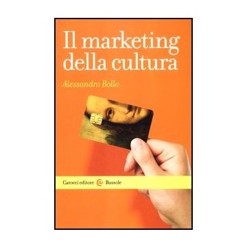 Il Marketing Della Cultura 