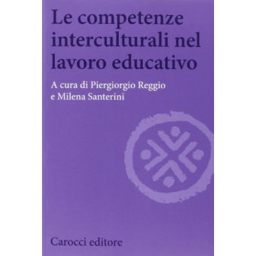 Le Competenze Interculturali Nel Lavoro Educativo 