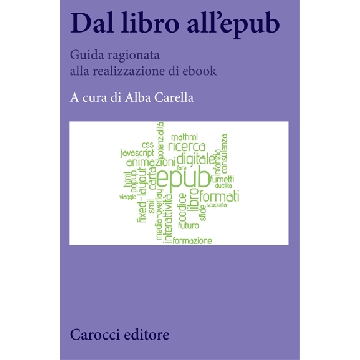 Dal Libro All'epub - Carella Alba - Carocci - 9788843074747