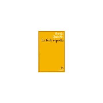La fede sepolta