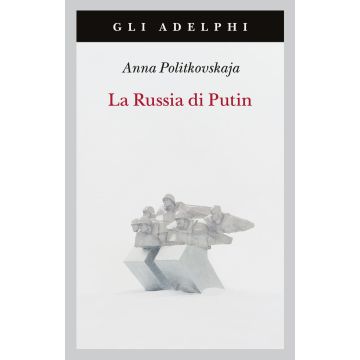 La Russia di Putin