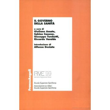 Il Governo Della Sanita'  - Amato; Cassese; Turchetti; Varaldo - Franco Angeli - 9788846415479