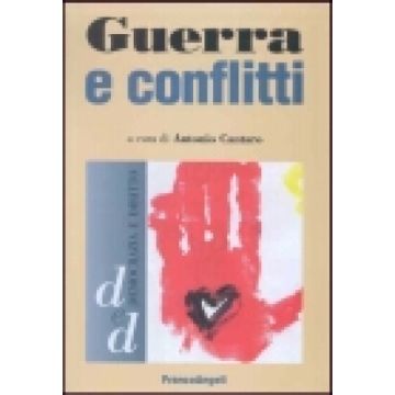 Guerra E Conflitti - Cantaro - Franco Angeli - 9788846438201