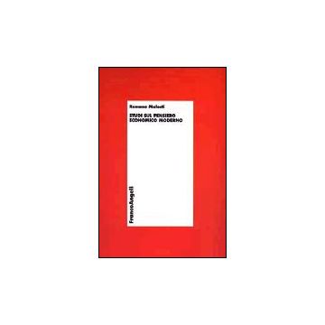 Studi Sul Pensiero Economico Moderno - Molesti Romano - Franco Angeli - 9788846447388