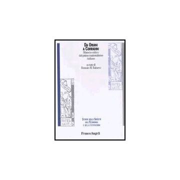 Da Oriani A Corradini. Bilancio Critico Del Primo Nazionalismo Italiano - Rainero Romain H. - Franco Angeli - 9788846448743