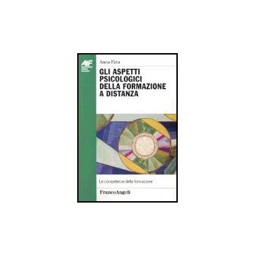 Aspetti Psicologici Della Formazione A Distanza - Fata Anna - Franco Angeli - 9788846455741