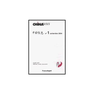 China News (2004) - Fuzzy Net - Franco Angeli - 9788846460820