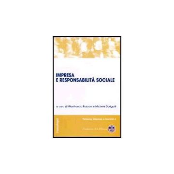 Impresa E Responsabilita' Sociale - Rusconi; Dorigatti - Franco Angeli - 9788846478245