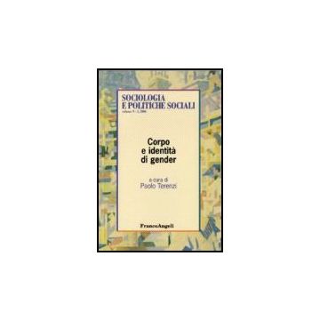 Corpo E Identita' Di Gender - Terenzi - Franco Angeli - 9788846481306