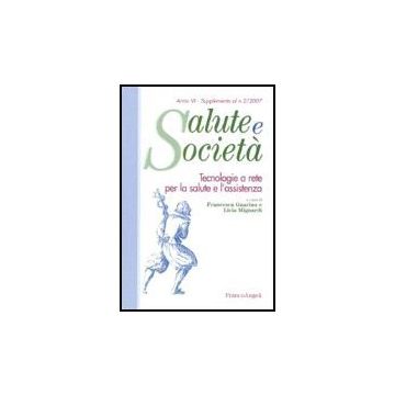 Tecnologie A Rete Per La Salute E L'assistenza - Guarino; Mignardi - Franco Angeli - 9788846486899
