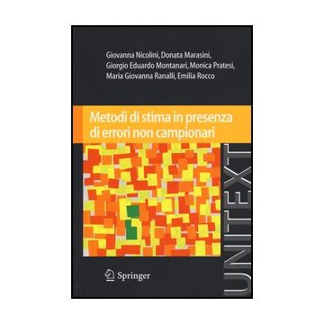 Metodi Di Stima In Presenza Di Errori Non Campionari -  - Springer Verlag Italia - 9788847027954