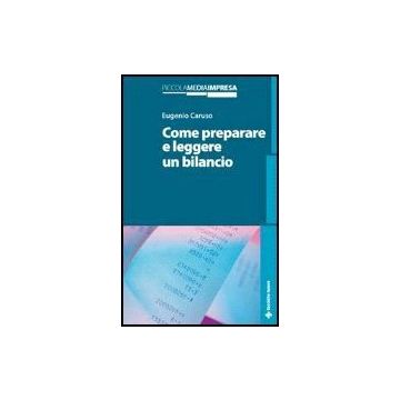 Come Preparare E Leggere Un Bilancio