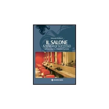 Il Salone, Azienda Di Successo