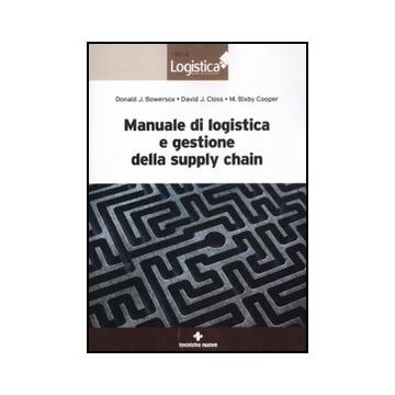 Manuale Di Logistica E Gestione Della Supply Chain