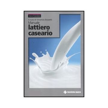 Manuale Lattiero Caseario Voll. 1/2