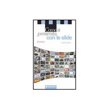 Come Si Presenta Con Le Slide