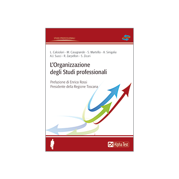 L' Organizzazione Per Gli Studi Professionali 