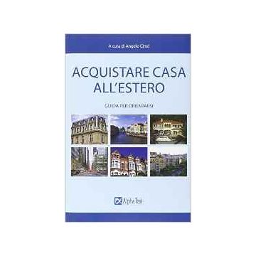 Acquistare Casa All'estero