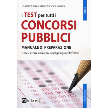 I test per tutti i concorsi pubblici. Eserciziario